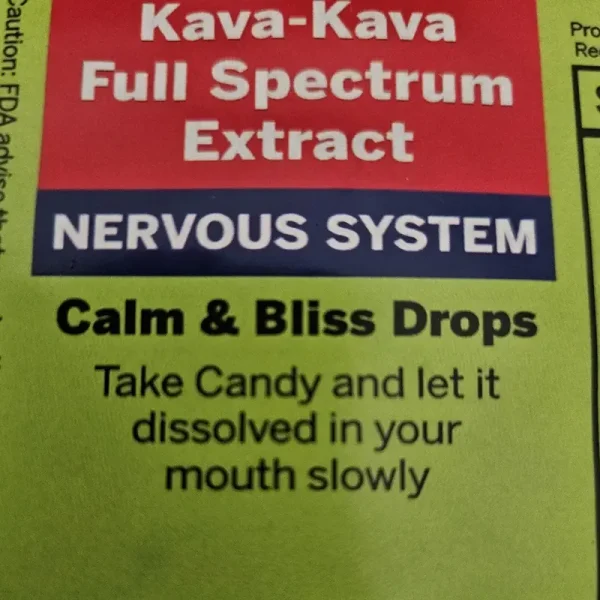 Label for Kava Kava Calm and Bliss Candy Extract Drops.