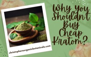 Cheap Kratom